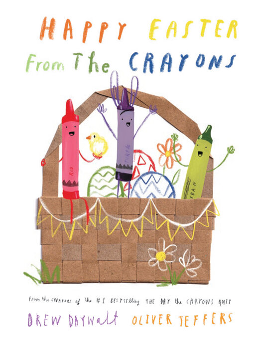Title details for Happy Easter from the Crayons by Drew Daywalt - Wait list